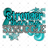 Transfer 002205 - Stronger than My Struggle Black and White Checker