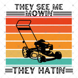 Transfer 002271 - They See Me Mowin'