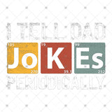 Transfer 002293 - I Tell Dad Jokes Periodically