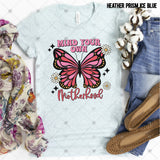 Transfer 002309 - Mind Your Own Motherhood Pink Butterfly