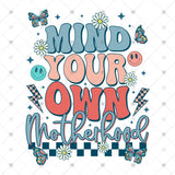Transfer 002311 - Mind Your Own Motherhood