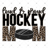 Transfer 002397 - Loud & Proud Hockey Mom Leopard