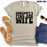 Transfer 002413 - Somebody's Fine Ass Matching Set