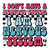 Transfer 002438 - I am a Nervous System