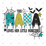 Transfer 002477 - This Mama Loves Her Little Monsters