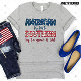 Transfer 002515 - American by Birth Southern by the Grace of God