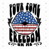 Transfer 002517 - Pour Some Freedom on Me