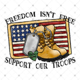 Transfer 002535 - Freedom Isn't Free Support Our Troops