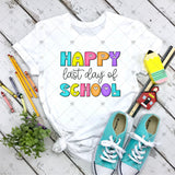Transfer 002547 - Happy Last Day of School Heart Letters