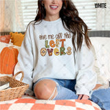 Transfer 002628 - Give Me All the Leftovers