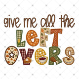 Transfer 002628 - Give Me All the Leftovers