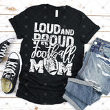 Screen Print Transfer - SCR0015 Loud and Proud Football Mom - White