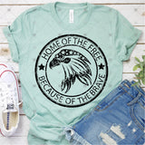 Screen Print Transfer - SCR0344 Home of the Free Because of the Brave - Black