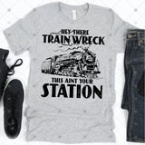 Screen Print Transfer - SCR1980 Hey There Train Wreck - Black
